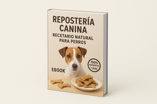 🐾 Repostería Canina – Recetario Natural para Perros (eBook PDF)